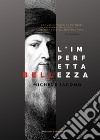 L'imperfetta bellezza libro