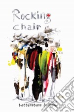 Rocking chair. Histoires à danser debout libro