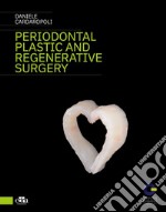 Periodontal plastic and regenerative surgery libro