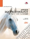 Applied equine ethology in the clinical environment. Con DVD video libro