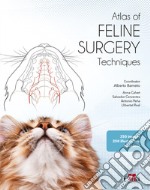 Atlas of feline surgery techniques. Con DVD video