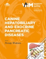 Canine hepatobiliary and exocrine pancreatic diseases