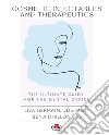 Cosmetic injectables and therapeutics. The ultimate guide for dental office libro