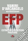 EFP. Esthetics function posture libro