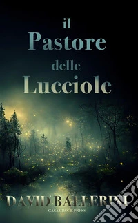 Il pastore delle lucciole
