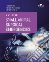 Manual of small animal surgical emergencies libro