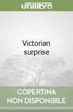 Victorian surprise libro