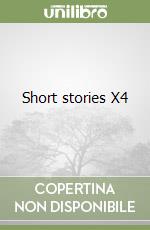 Short stories X4 libro