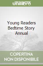 Young Readers Bedtime Story Annual libro