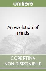 An evolution of minds libro