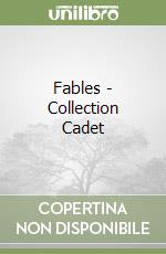 Fables - Collection Cadet libro