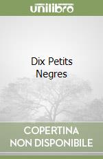 Dix Petits Negres libro