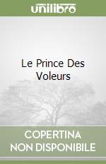 Le Prince Des Voleurs