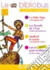 Le Bibliobus. CE2. Sindbad le marin. Livre de l'élève. Per la Scuola elementari libro