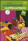 Pour comprendre les mathématiques. CE2. Programmmes 2008. Per la Scuola elementare libro