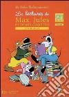 Les lectures de Max, Jules et leurs copains. Livre de lecture. CE1 cycle 2. Per la Scuola elementare libro