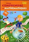 Pour comprendre les mathématiques. CE1. Programmes 2008. Per la Scuola elementare libro