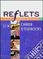 Reflets : Niveau 1 libro