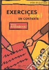 Exercices En Contexte Oral Intermediaire - Livre De L'eleve libro