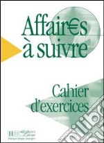 Affaires A Suivre