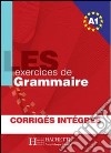 500 Exercices Grammaire A1 (les) libro