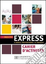 Objectif Express 1 libro