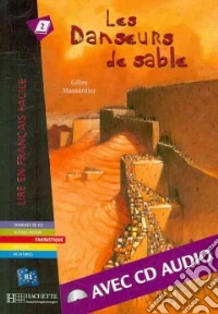 Les Danseurs De Sable + Cd libro