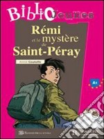 Remy Et Le Mystere De St-peray + Cd libro