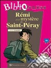 Remy Et Le Mystere De St-peray + Cd libro