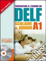 Delf A1 Scolaire Et Junior libro