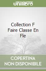 Collection F Faire Classe En Fle libro
