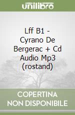 Lff B1 - Cyrano De Bergerac + Cd Audio Mp3 (rostand) libro