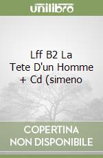 Lff B2 La Tete D'un Homme + Cd (simeno libro