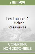 Les Loustics 2 - Fichier Ressources libro