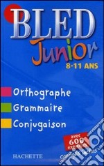 Bled: Junior 8-11 Ans libro