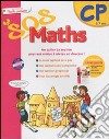 SOS maths. CP. 6-7 ans. Per la Scuola elementare libro