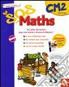 SOS maths. Tout le primaire CM2. Per la Scuola elementare libro