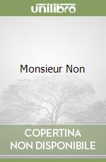 Monsieur Non libro