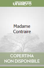 Madame Contraire libro