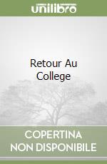 Retour Au College