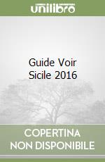 Guide Voir Sicile 2016