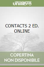 CONTACTS 2 ED. ONLINE libro