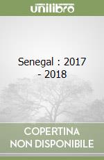 Senegal : 2017 - 2018 libro