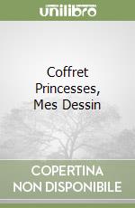 Coffret Princesses, Mes Dessin