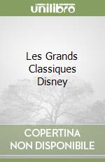 Les Grands Classiques Disney