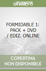 FORMIDABLE 1: PACK + DVD / EDIZ. ONLINE libro