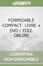 FORMIDABLE COMPACT: LIVRE + DVD / EDIZ. ONLINE libro