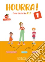 HOURRA 1 - CAHIER D'ACTIVITES libro