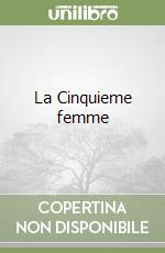 La Cinquieme femme libro