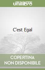 C'est Egal libro